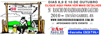 58� Rancho do Radioamador Gaucho - Apoio: Feirinha DIGITAL - HAM Radio BR